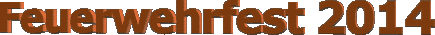Feuerwehrfest